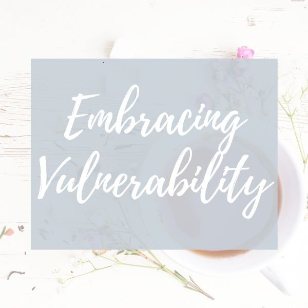 Being Vulnerable